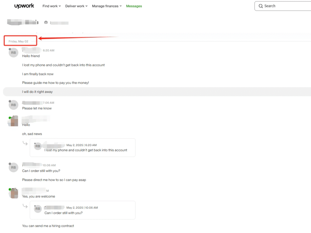 Contact the Customer RB again in Upwork